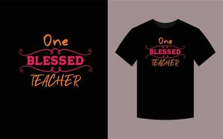 One blessed teacher, T-shirt design template vector