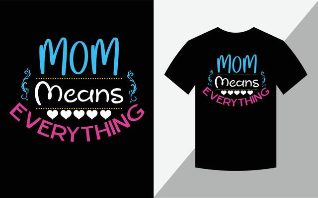 I have best mom in the world, Mother's day T-shirt design