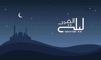 la atmósfera en el desierto, con el fondo del cielo, luna creciente, estrellas y siluetas de mezquitas, traducción del texto árabe de laylat al qadr, la noche de la determinación o el poder.