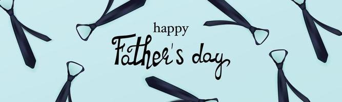 Happy Father's day with neckties on blue background. Template for banners, cards, backgrounds, flyers, vouchers. Vector realistic illustration.