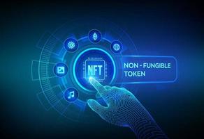 NFT. Non-fungible token digital crypto art blockchain technology concept. Investment in cryptographic. Robotic hand touching digital interface. Vector illustration.