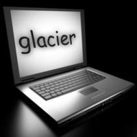 glacier word on laptop photo