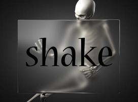 shake word on glass and skeleton photo