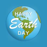 Happy earth day and world map in concept environment, ecology of vector. vector