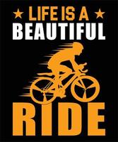 la vida es un hermoso diseño de camiseta de ciclismo