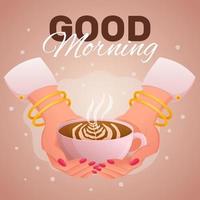 Hands of a young woman with white sleeves, gold bracelets, and pink manicure on her nails hold cup of coffee with Good Morning phrase. Closeup view illustration. Coffee shop invitation design. vector