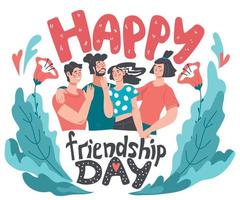 Friendship day banner or card template with group of friends or mates holding hands, chatting and hugging. People communications and frienfly relationships. Flat vector illustration isolated.