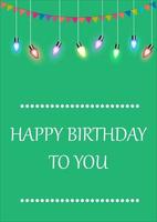 bombilla de dibujo gráfico brillante con texto cumpleaños para tarjeta o papel para feliz cumpleaños decorativo ilustración vectorial fondo verde vector