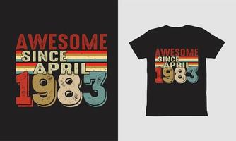 impresionante desde junio de 1983 diseño de camiseta. vector