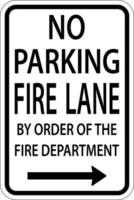 No Parking Fire Lane Right Arrow Sign On White Background vector