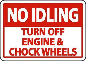 Turn Off Engine and Chock Wheels Sign On White Background vector