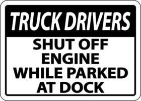 Shut Off Engine While At Dock Sign On White Background vector