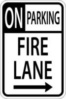 No Parking Fire Lane Right Arrow Sign On White Background vector