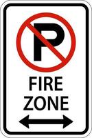No Parking Fire Zone,Double Arrow Sign On White Background vector