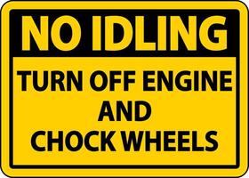 Turn Off Engine and Chock Wheels Sign On White Background vector