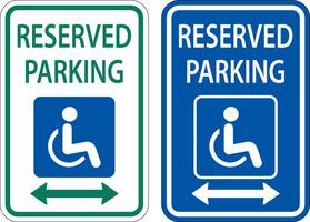 Accessible Reserved Parking Sign ,Double Arrow vector