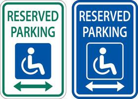 Accessible Reserved Parking Sign ,Double Arrow vector