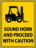 Sound Horn Proceed With Caution Label Sign On White Background vector