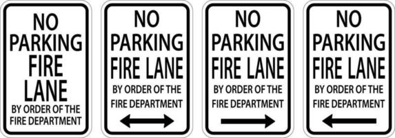 No Parking Fire Lane,Double Arrow,Right Arrow,Left Arrow Sign On White Background vector