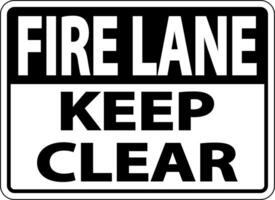 Fire Lane Keep Clear Sign On White Background vector