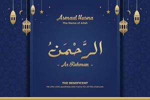 The Name of Allah, The Beneficent Ar Rahman, Islamic Poster