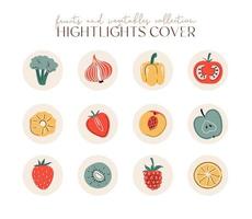 Vector set of round highlights covers, posts and stories for social media. Fruits, berries and vegetable icon collection. Vitamin healthy food