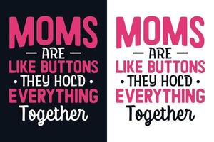 Mom quotes  typography t-shirt design.eps vector