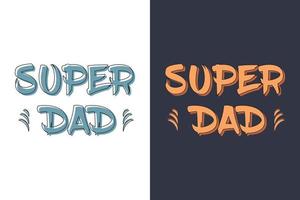 Fathers day happy t shirt design vector