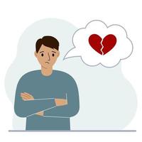 Sad man thinks about love. In a balloon of thought, a red broken heart. The concept of parting and not shared love. Vector flat illustration