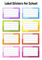 Set stickers for school. Empty template. Name tags, gift labels. Perfect for folders, daily journals, notebooks, lunch bags, pencil boxes. Rectangular label. Color vector isolated illustration.