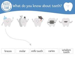 actividad de emparejamiento de cuidado dental con lindos dientes y nombres. rompecabezas de cuidado dental preescolar. lindo acertijo educativo sobre higiene bucal. encontrar la palabra correcta hoja de trabajo imprimible. juego de dentista simple para niños vector