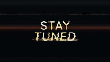 Stay Tuned text word gold light animation video