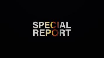 Special Report text word gold light animation