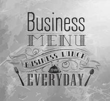 Business menu lettering business lunch everyday stylized drawing with coal on board vector