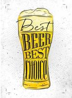afiche con letras de vidrio de cerveza mejor cerveza mejor elección dibujo en estilo vintage con carbón sobre fondo de papel vector