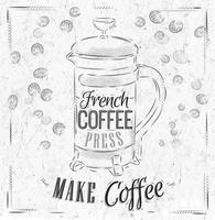 cartel con letras prensa de café francesa hacer café en estilo retro dibujo estilizado con carbón vector