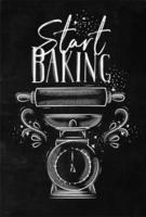 Poster with illustrated pastry equipment lettering start baking in hand drawing style on chalk background.