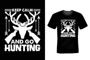 Hunting T shirt design, vintage, typography vector