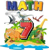 Seven dinosaurs with number seven cartoon vector