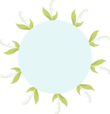 spring card Round frame with May lilies of the valley with leaves. Vector illustration. Spring card, decoration, napkin for design, postcards, decor and decoration, print