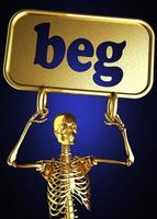 beg word and golden skeleton photo