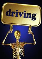 driving word and golden skeleton photo