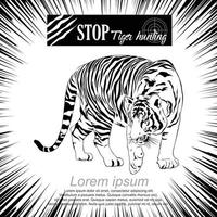 Stop Tiger hunting, tiger walking, black and white Victor.