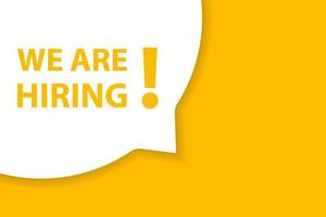 We are hiring speech bubble banner vector with copy space for business, marketing, flyers, banners, presentations, and posters. illustration
