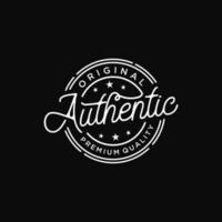 Original and Authentic hand written lettering for label, badge, Apparel logo design template vector