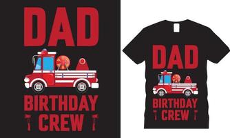 equipo de cumpleaños de papá, diseño de camiseta vector