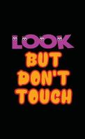 Look but dont touch vector