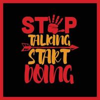 Stop talking start doing vector