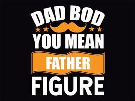 Dad t-shirt design vector file