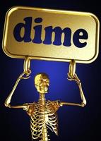 dime word and golden skeleton photo